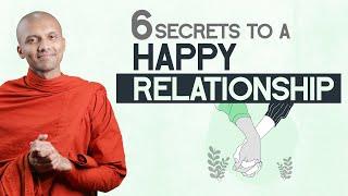 6 SECRETS TO A HAPPY RELATIONSHIP  Buddhism In English