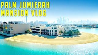 Dubai Palm Jumeirah Vlog  Beachfront Mansion Walkthrough