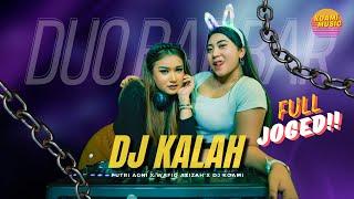 KALAH VERSI DJ REMIX TERBARU DUO BARBAR I FYP TIKTOK FULL PARGOY JEDAG JEDUG #koamimusic