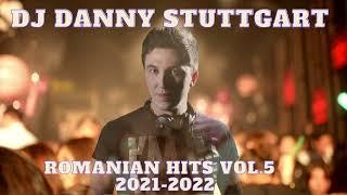 DJ DANNY STUTTGART    BIG FM WORLD BEATS ROMANIAN HITS VOL 5  CELE MAI ASCULTATE HITURI 2021 2022