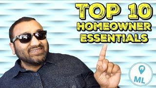 TOP 10 HOMEOWNER ESSENTIALS