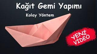 Kağıttan Gemi Nasıl Yapılır? - Origami Gemi  Kolay Yöntem 