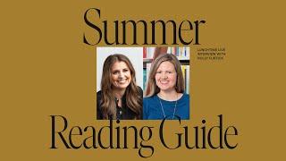 Summer Reading Guide with Anne Bogel  Holly Furtick