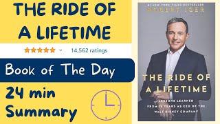 The Ride of a Lifetime lessons from Disneys CEO  for 15 years by Rober Iger Book of the Day