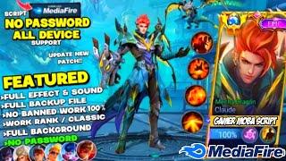 UPDATE SCRIPT SKIN CLAUDE EPIC MECHA DRAGON FULL EFFECT  NO PASSWORD  PATCH TERBARU