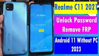 Realme C11​ 2021 Unlock Password and Remove FRP Without PC 2023