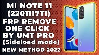 Mi note 11 frp remove sideload modeumtfrp remove one clickgsm devilnew method 2022gsmdevil