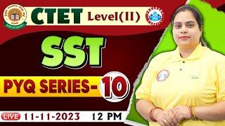 CTET 2023 Level 2 CTET SST PYQ Series #10 CTET SST Previous Year Questions By Parul Maam
