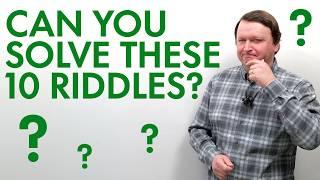 Can you solve these 10 FUN RIDDLES?