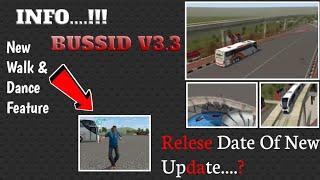 Information New BUSSID V3.3 Update & Relese Date ? In KannadaBus Simulator Indonesia Update Promo