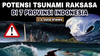 Waspada‼️Melebihi Aceh Tsunami Raksasa berpotensi landa 7 Provinsi Indonesia ini. No1 hancur lebur?