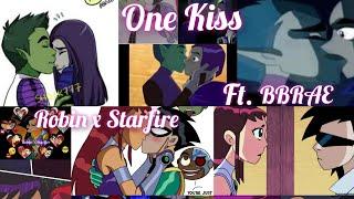 One Kiss - Robin x Starfire and BBRAE full version