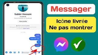 Licône de livraison de Messenger ne saffiche pas   Manquant   Mise à jour 2024