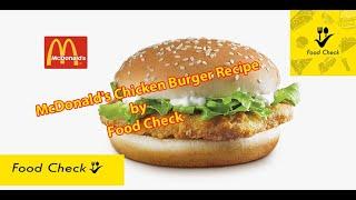 McDonalds Chicken Burger Recipe Chicken Patty by food check