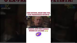 Ciro Gomes chama Lula de vagabundo