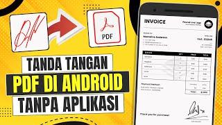 Cara Tanda Tangan File PDF di Android