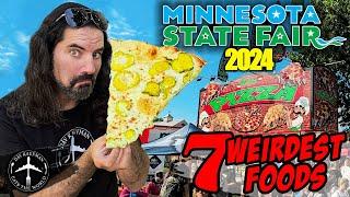 MINNESOTA STATE FAIR 2024 7 weirdest foods