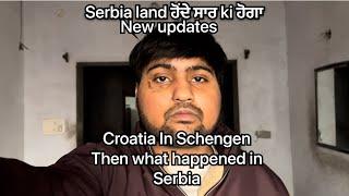 Serbia update  Croatia is now Schengen country serbia now