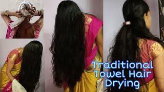 Traditional Towel Hair Drying For My Very LongHairs Dry in 15 Mins Video
