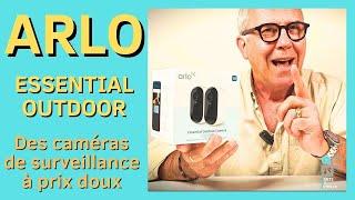 Arlo Essential Outdoor 2K la vidéosurveillance à prix doux