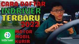 Cara Lolos Daftar inDriver Mobil Motor Dan Kurir Terbaru 2022