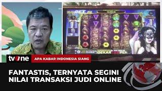 PPATK Beberkan Nilai Transaksi Judi Online yang Terus Meningkat di Indonesia  AKIS tvOne