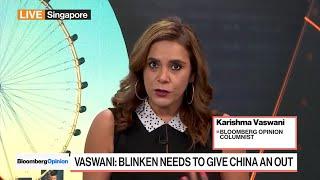 Bloomberg Opinion Blinken Needs To Give China an Out