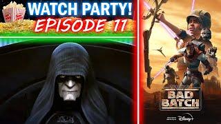 Star Wars The Bad Batch Season 2 Episode 11 Watch Party Reaction & Discussion