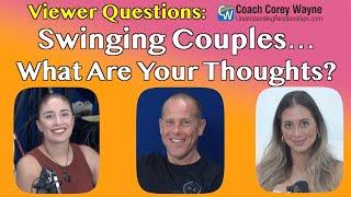 Swinging Couples… What Are Your Thoughts?