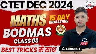 CTET DEC 2024  MATHS  BODMAS  Class 03  By Aadesh Sir @KDLiveTeaching