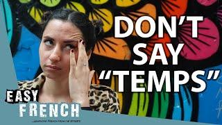 French Time Expressions in Everyday Dialogues  Super Easy French 165