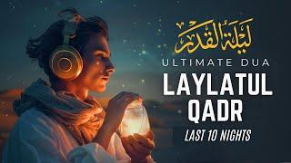 LAYLATUL QADR DUA  Dua For Laylatul Qadr Night  Best Dua For Laylatul Qadr  LofiQuran #ramadandua
