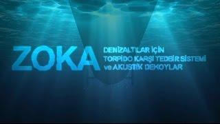 ASELSAN - ZOKA Torpidolara Karşı Akıllı Akustik Savunma Dekoyu