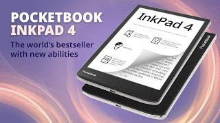 PocketBook InkPad 4 - the world’s bestseller with new abilities