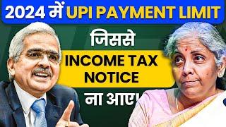 AVOID Income Tax Notice  Max UPI Transactions Limit in 2024  UPI Major Updates in 2024 Josh Money