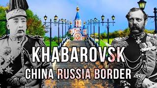 Khabarovsk Russian city on the Chinese border