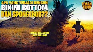 SPONGEBOB MENJADI PAHLAWAN UNTUK SELAMATKAN BIKINI BOTTOM‼️