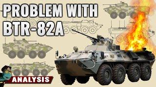 The problem with the Russian BTR-82A fighting vehicle