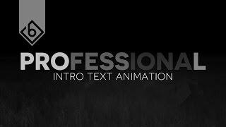 How To Create A Professional Intro Text Animation - Sony Vegas Tutorial