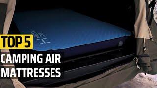 Top 5 Best Camping Air Mattresses Best Camping Air Mattress Of the Year