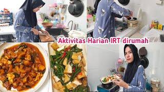 Aktivitas Harian IRT dirumah sederhana  Tiada hari tanpa nyuci piring  Masak 2 menu sederhana