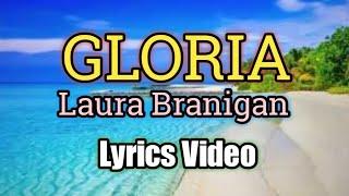 Gloria - Laura Branigan Lyrics Video