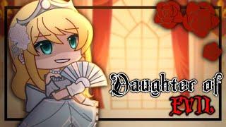 Daughter Of Evil  GCMV  Gacha Club Music Video