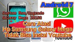 Custom Rom Samsung Galaxy Mega GT I9152