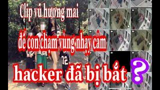 Clip vũ hương mai hải phòng  link 40 clip fuul hacker bị b.ắ.t?NTT1985