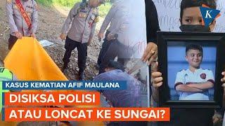 Kasus Meninggalnya Afif Maulana di Padang Disiksa Polisi atau Loncat ke Sungai?