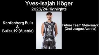 Yves-Isajah Höger Highlights 202324 Season