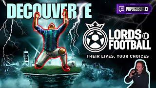 Découverte de Lords of Football  Simulation de Football Immersive et Réaliste