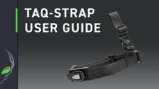 TAQ-STRAP Instructional by Alien Gear Holsters