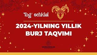 2024-Yilning Yillik Burj Taqvimi